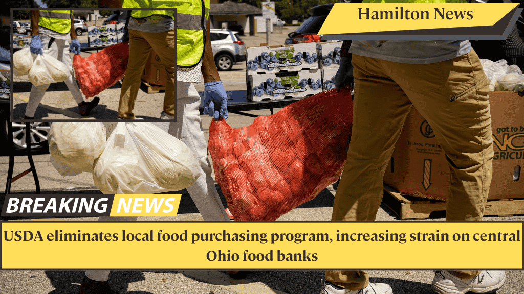 USDA eliminates local food purchasing program, increasing strain on central Ohio food banks