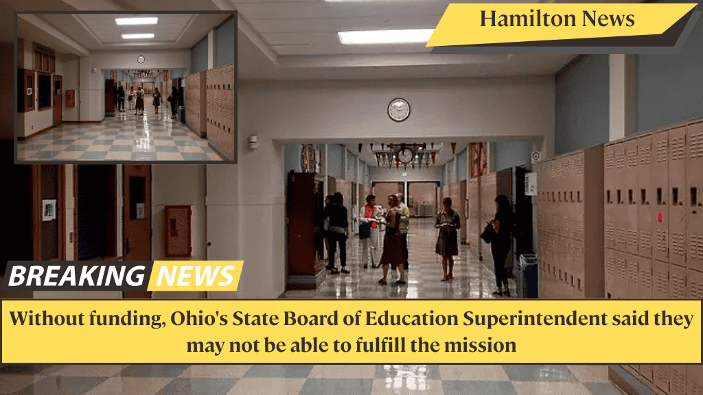 Without funding, Ohio's State Board of Education Superintendent said they may not be able to fulfill the mission